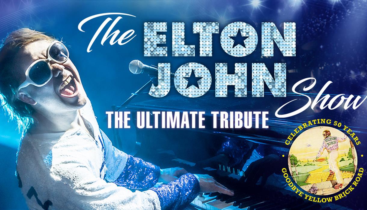 Photo of Elton John tribute with text "The Elton John Show The Ultimate Tribute"