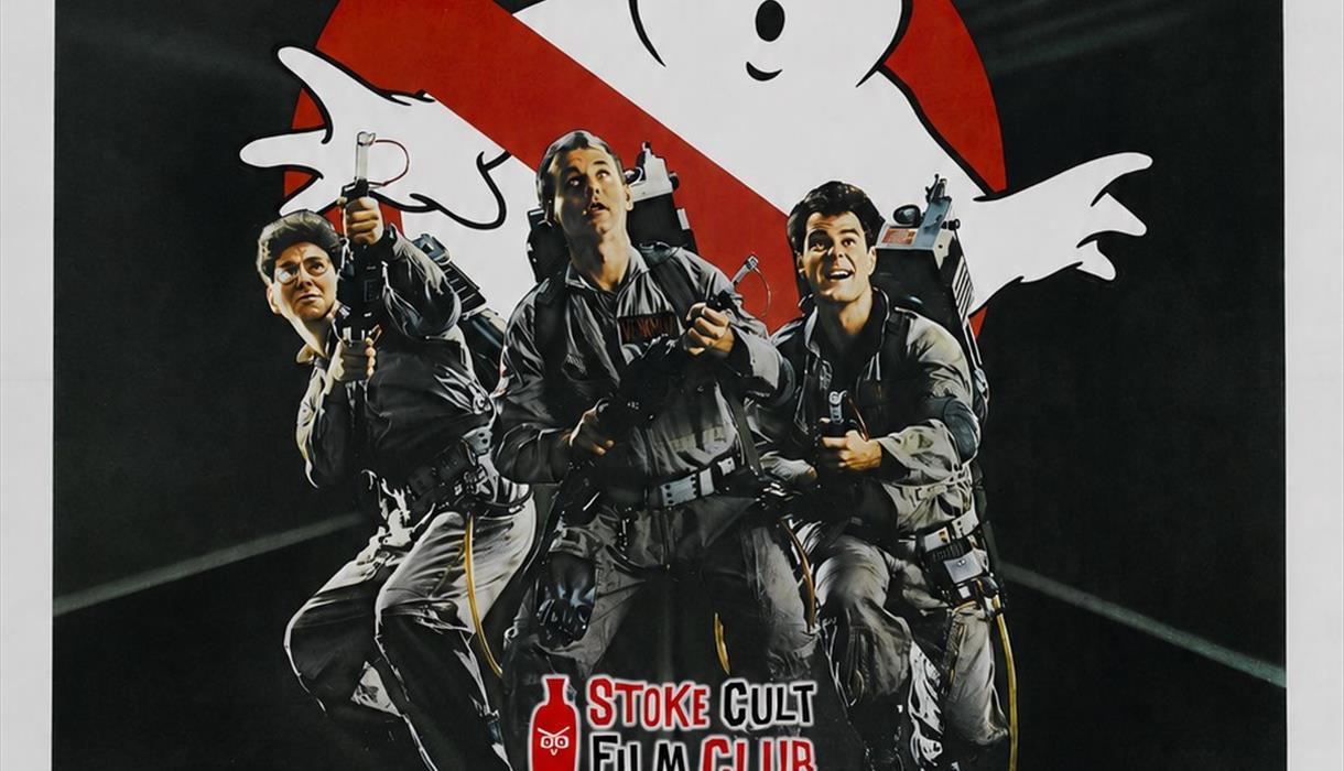 Stoke Cult Film Club - Ghostbusters 1984 Cert 12A