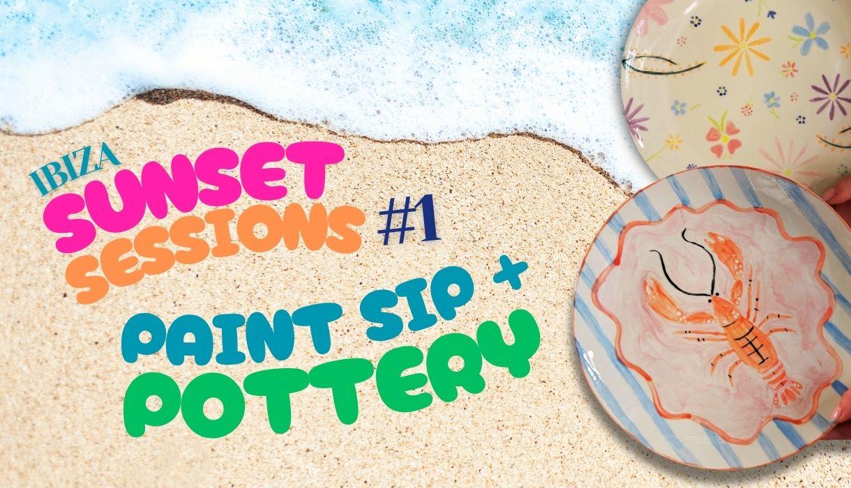 Ibiza Sunset Session - Paint, Sip & Pottery