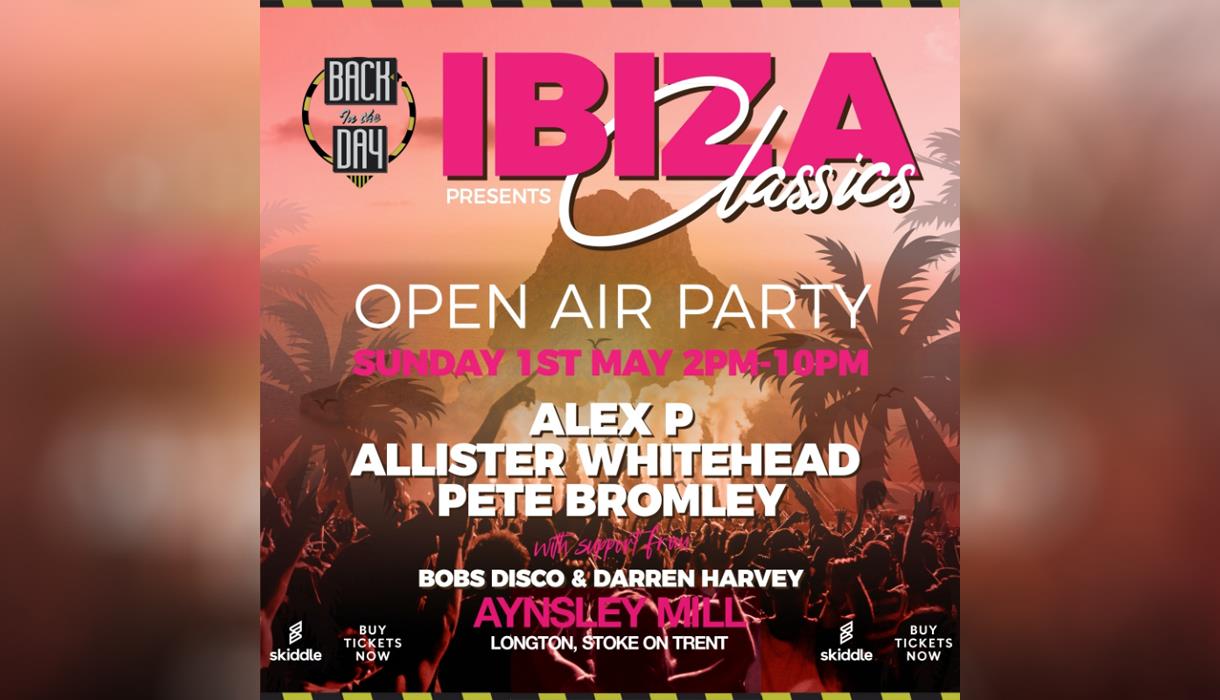 Back In The Day Presents Ibiza Classics