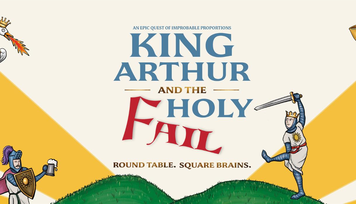 King Arthur and the Holy Fail