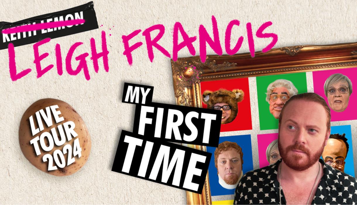 Leigh Francis My First time Live Tour 2024