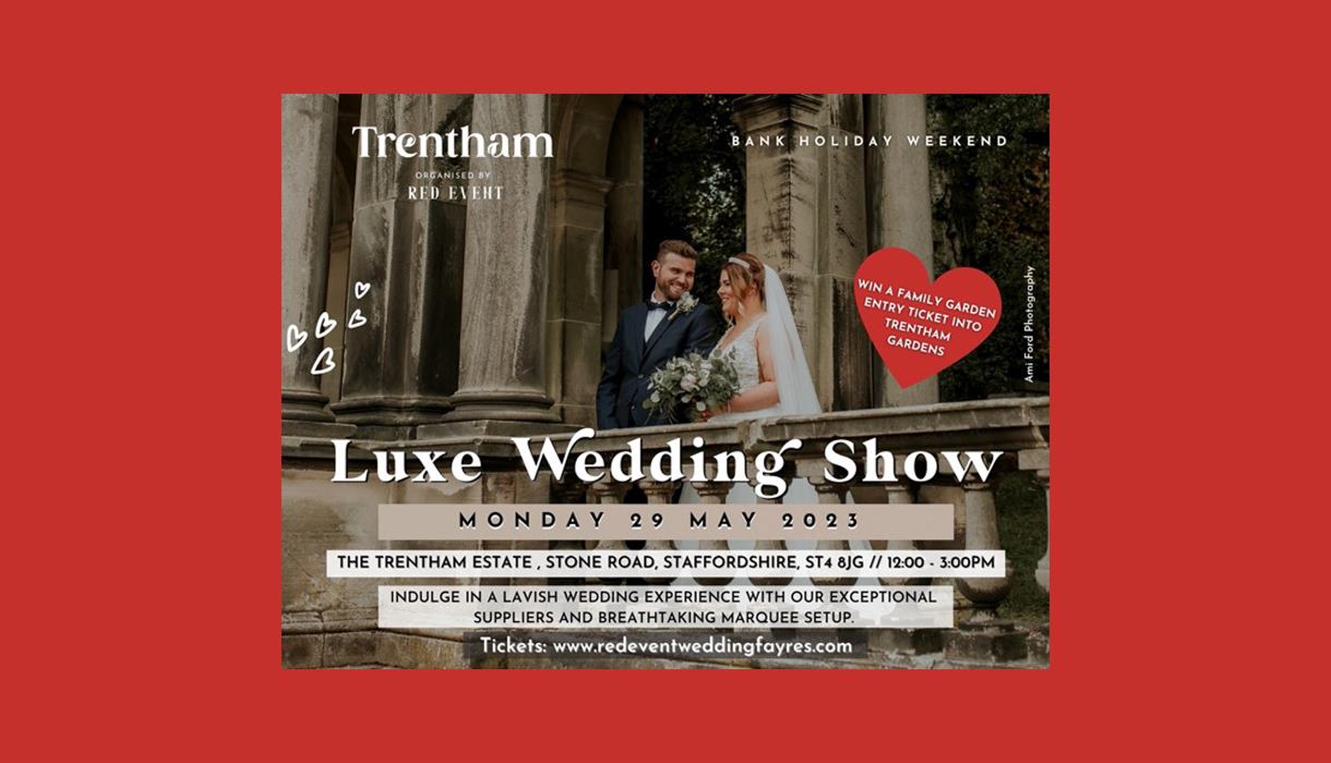 Trentham Gardens Luxury Wedding Show