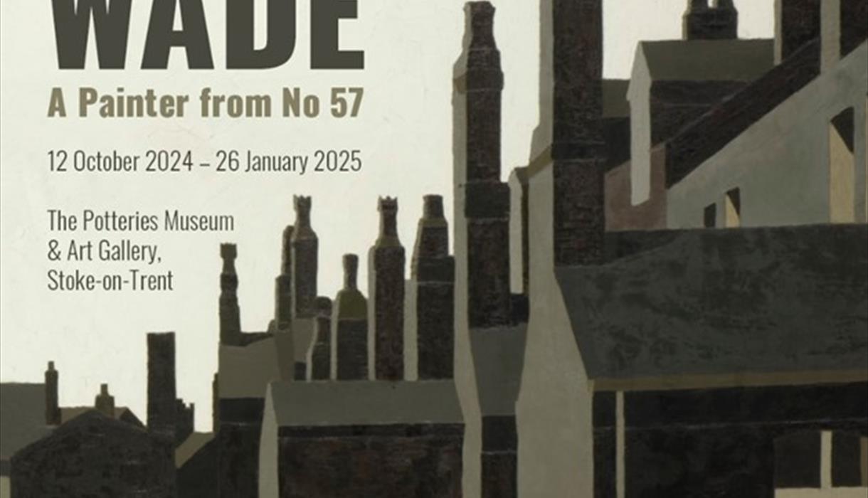 Maurice Wade exhibition - 12 October 2024 to 25 January 2025