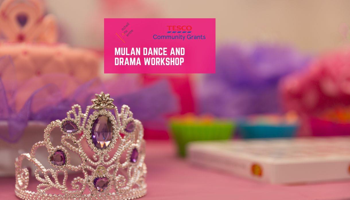 Mulan Dance and Drama Workshop