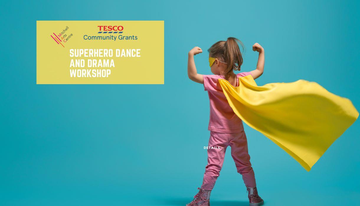 Superhero Dance and Drama