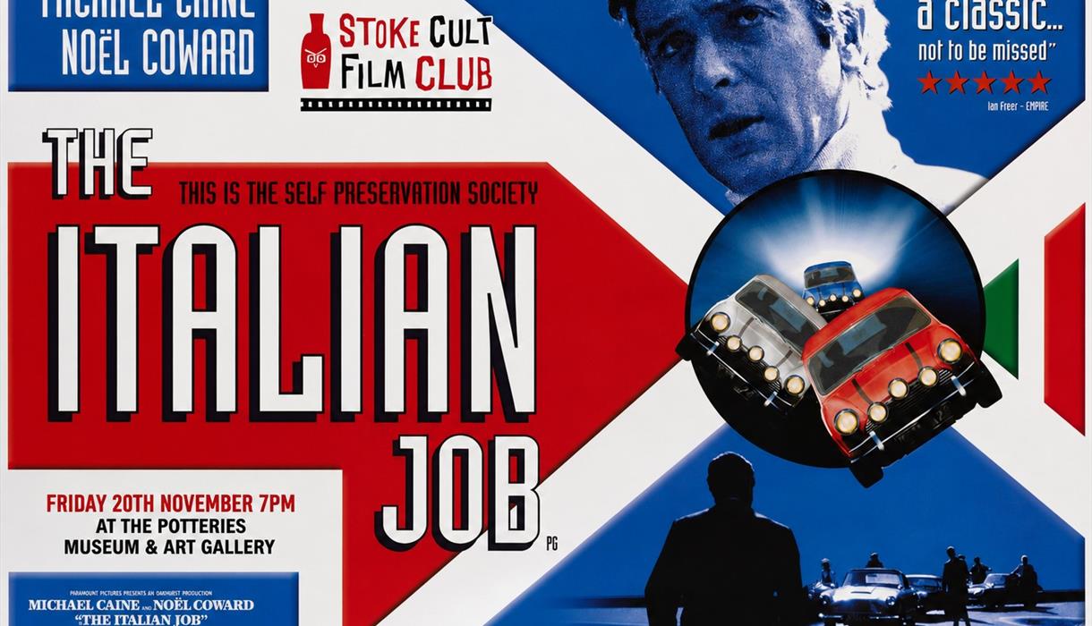 Stoke Cult Film Club - The Italian Job 1969 Cert PG