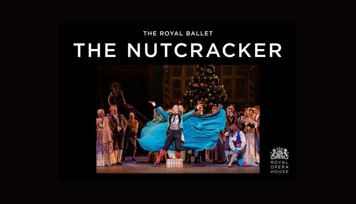 The Nutcracker - The Royal Ballet
