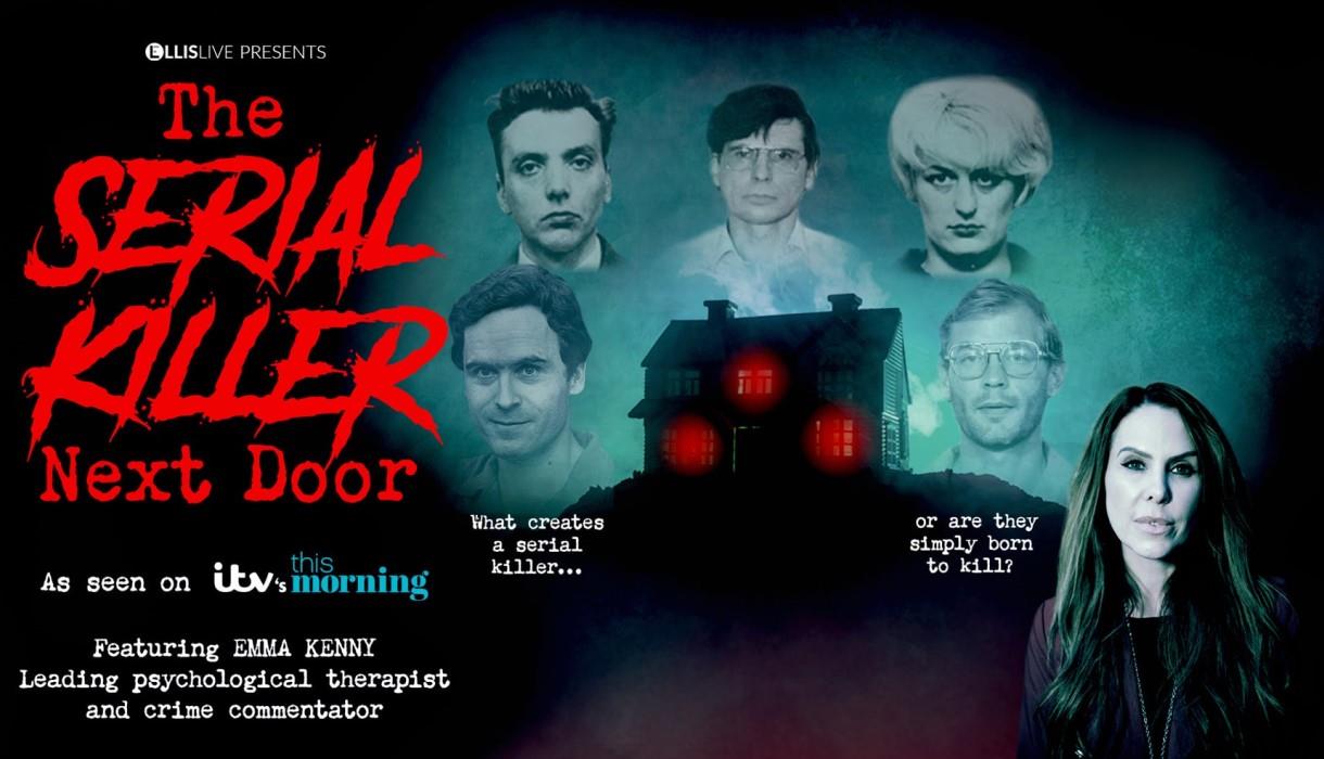 The Serial Killer Next Door With Emma Kenny