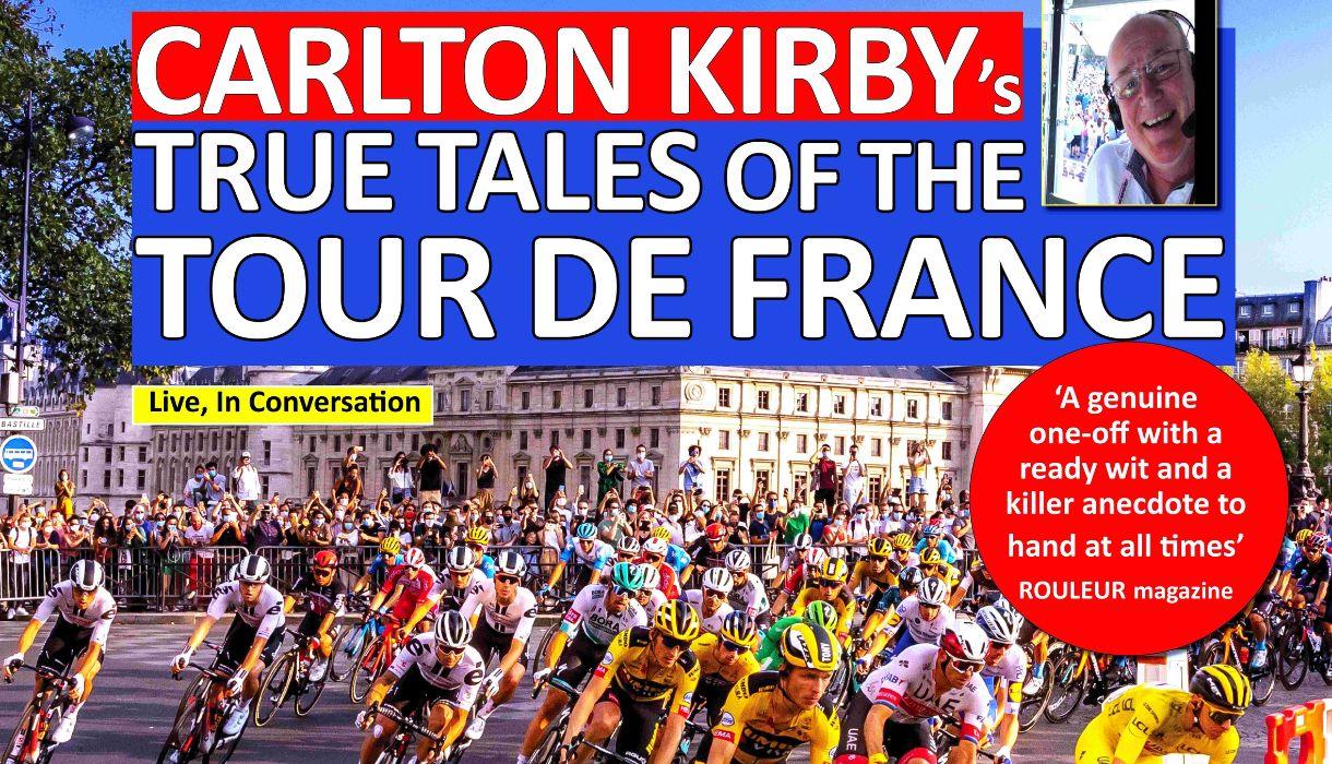 Carlton Kirby's True Tales of the Tour de France