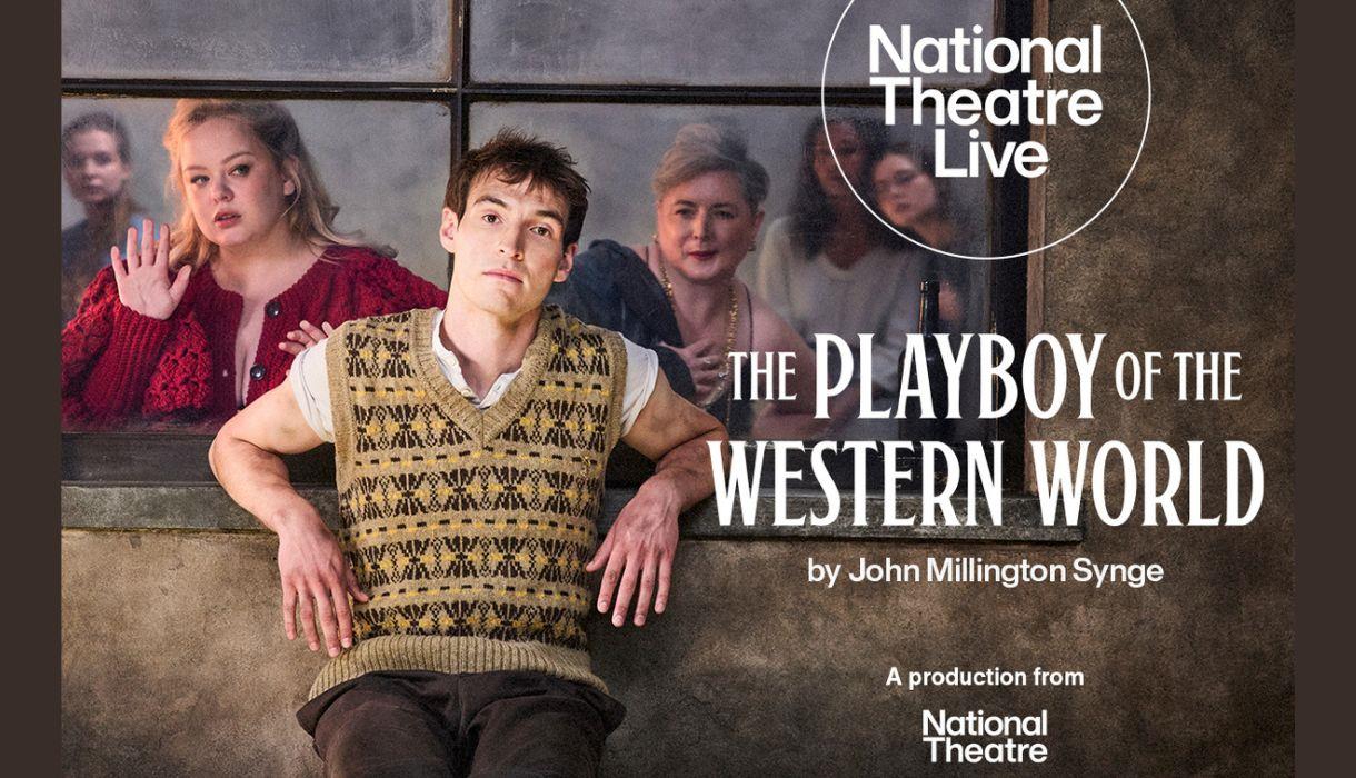 The Playboy of the Western World – NT Live