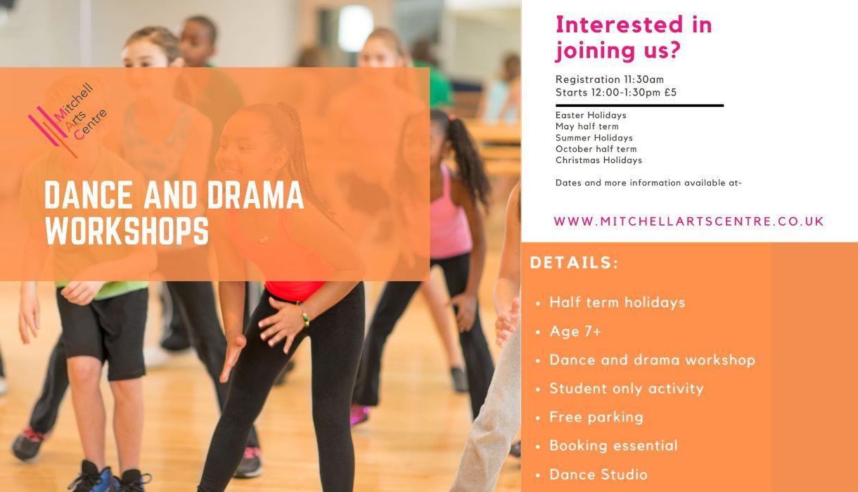 Dance & Drama Workshops