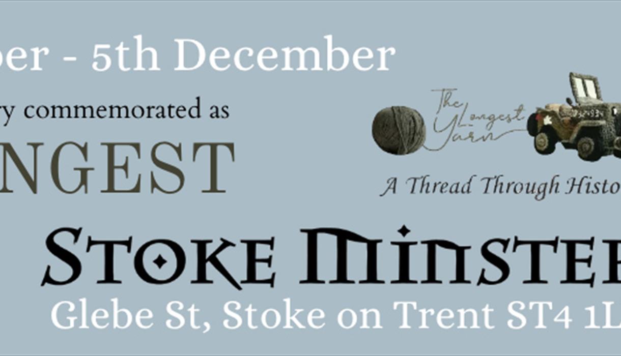 The Longest Yarn at Stoke Minster - 21 November to 5 December 2024