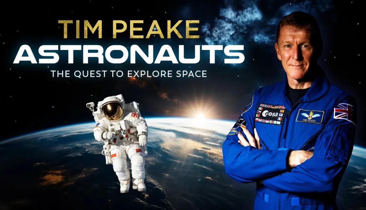 Tim Peake: Astronauts - The Quest To Explore Space