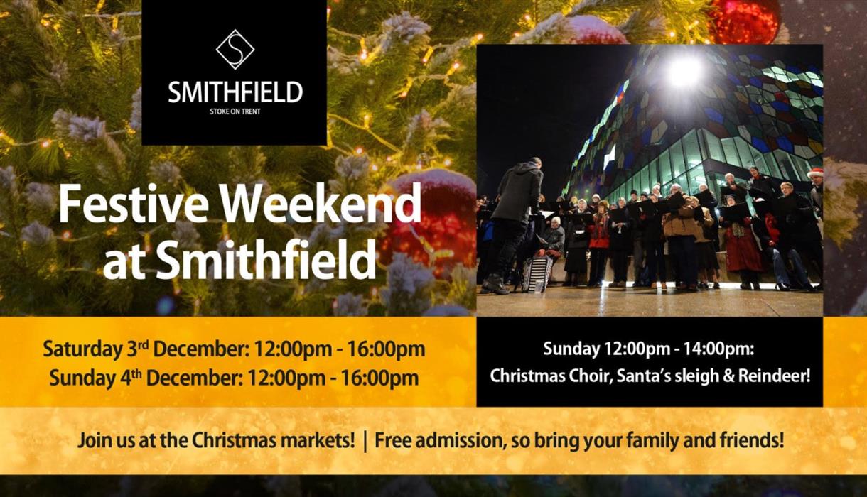 Festive Weekend at Smithfield