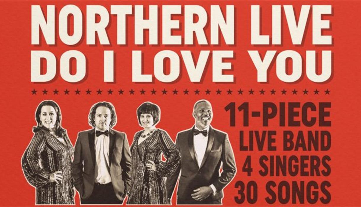 Northern Live: I Do Love You