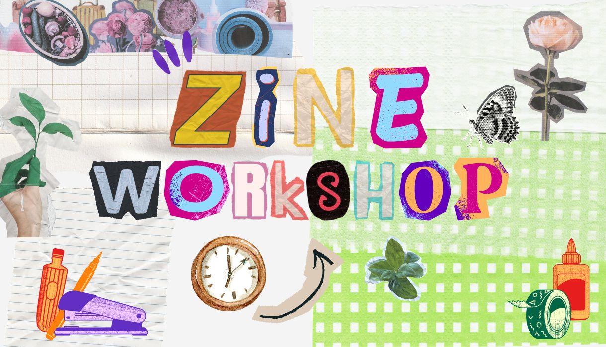 'Make Your Own' Zine Workshop