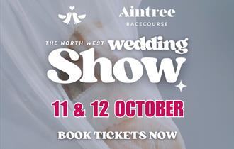 The North West Wedding Show at Aintree Racecourse, Liverpool - 11th & 12th October 2025