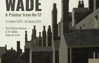 Maurice Wade exhibition - 12 October 2024 to 25 January 2025