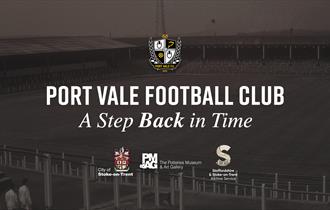 Port Vale Football Club – A Step Back in Time