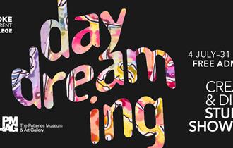 Stoke on Trent College 'Daydreaming' Exhibition