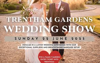 Trentham Gardens Luxury Wedding Show, Staffordshire (Sunday 22nd June 2025)