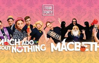 Much Ado About Nothing & Macbeth