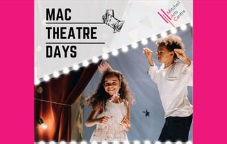 MAC Theatre Days