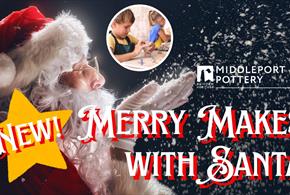 NEW – Merry Makes with Santa