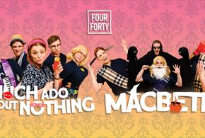 Much Ado About Nothing & Macbeth
