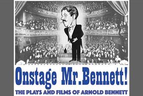 Onstage Mr Bennett! Bennett On Stage and Screen - AD