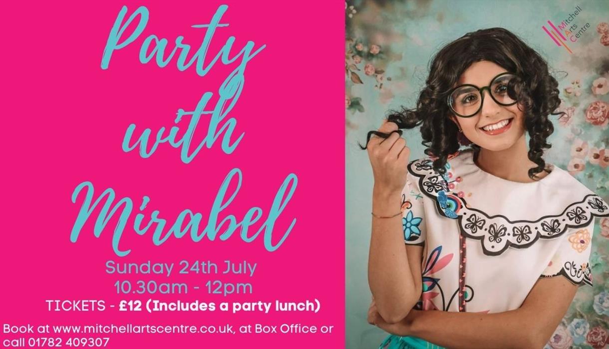 Party with Mirabel