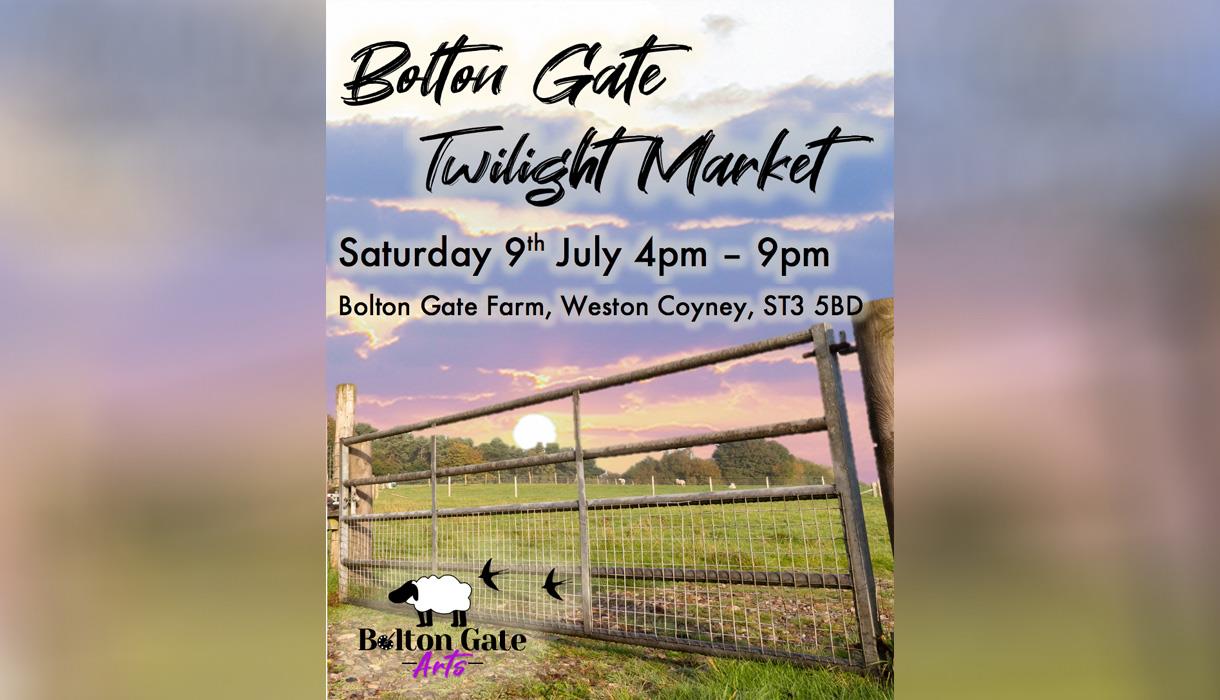 Bolton Gate Twilight Market