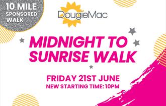 Midnight to Sunrise Walk - Dougie Mac