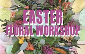 Easter Floral Workshop
