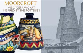 Moorcroft Ceramic Art inspired by the Potteries
