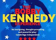 The Bobby Kennedy Experience - Steve Ullathorne