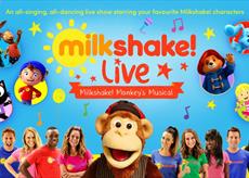 Milkshake! Live at New Victoria Theatre
