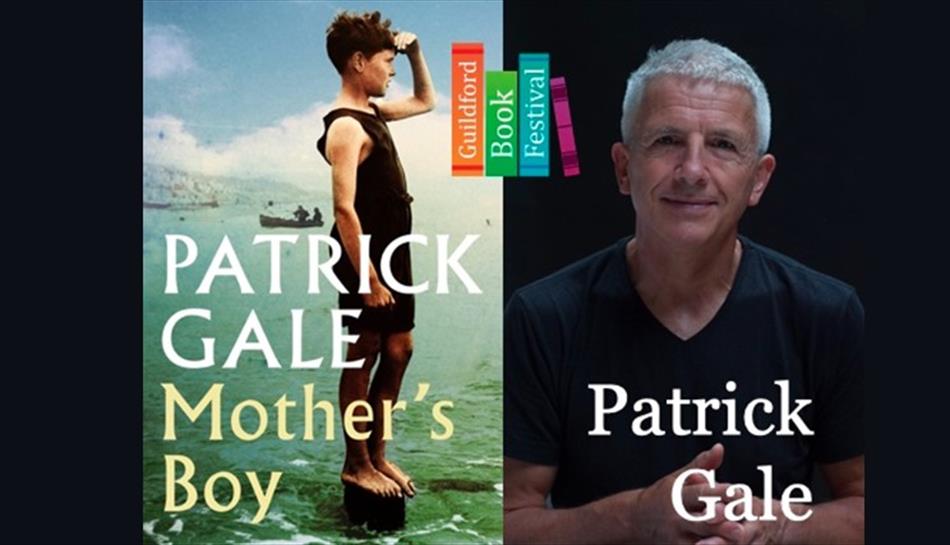 Patrick Gale In Conversation with Stephanie Merritt : Mother's Boy
