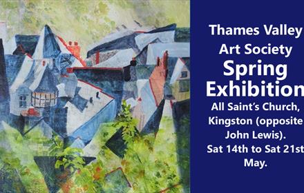 Thames Valley Art Society Spring Exhibition