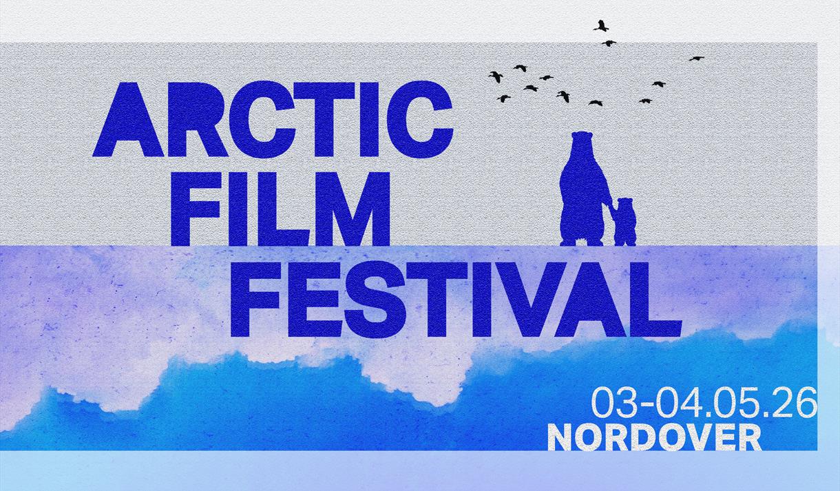 Arctic Film Festival 2026 Arctic Film Festival 2026