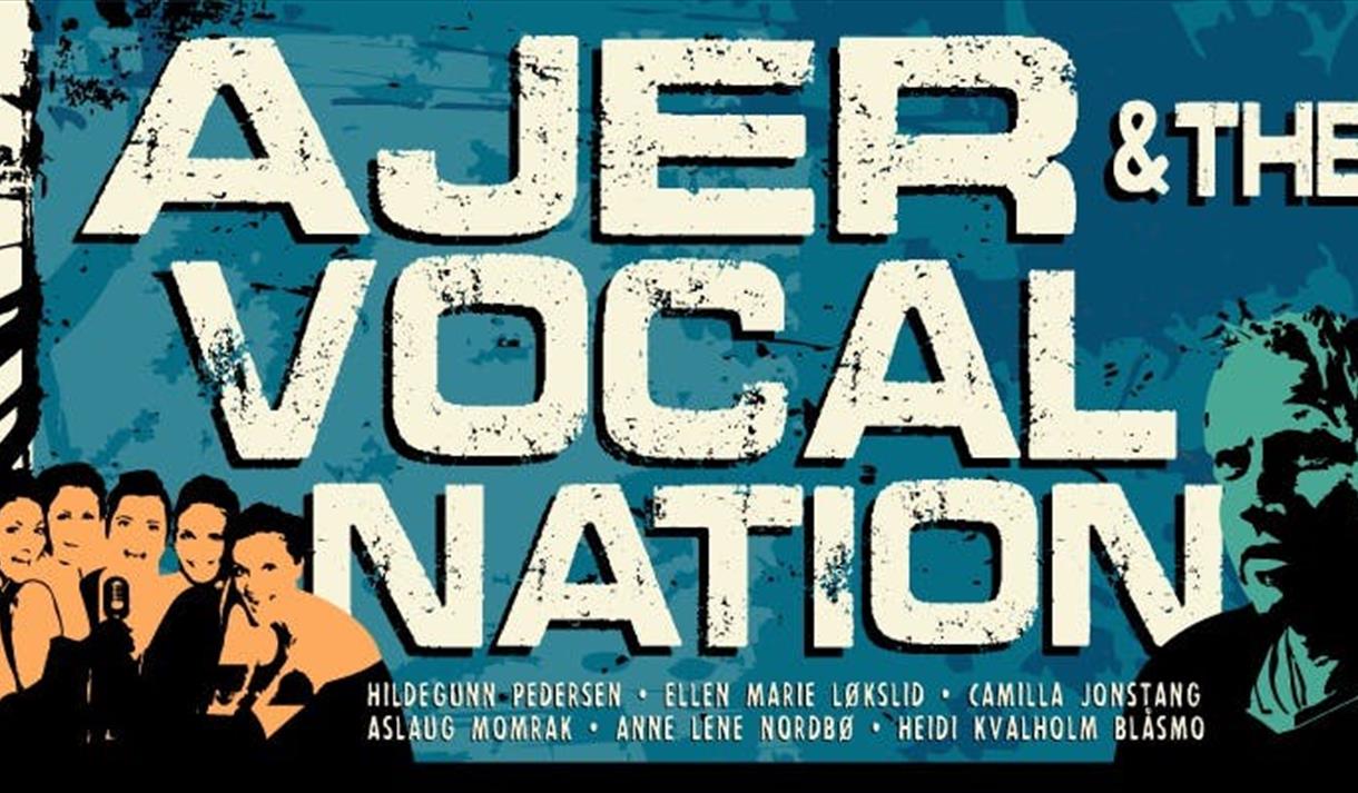 Plakat til "Ajer & the Vocal Nation"
