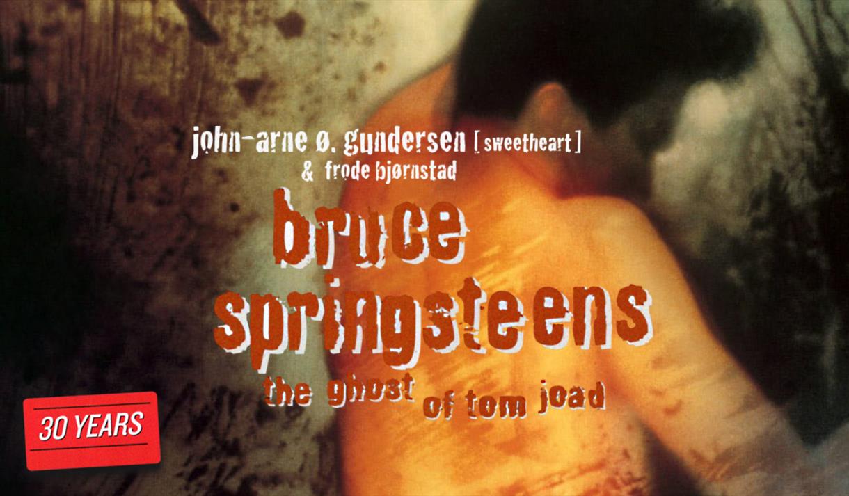 plakat til "The Ghost of Tom Joad-30 år"