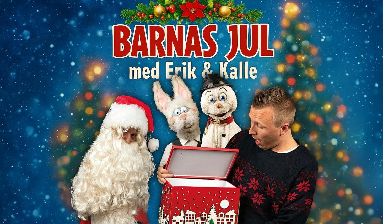 Barnas jul med Erik og Kalle