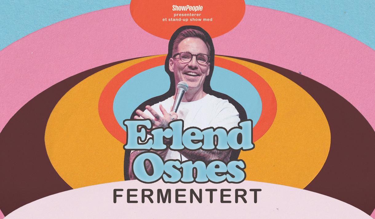 plakat til "Erlend Osnes: Fermentert"