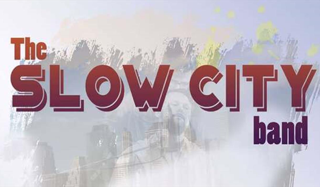 The Slow City Band