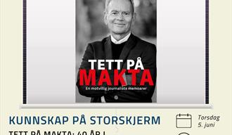 Kunnskap på storskjerm - Tett på makta Kunnskap på storskjerm - Tett på makta