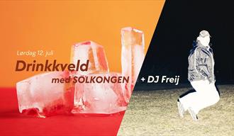 Drinkkveld med Solkongen + DJ Freij // Centralen