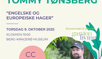 Tommy Tønsberg: Engelske og Europeiske hager