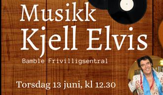 plakat til "Live musikk med Kjell Elvis"